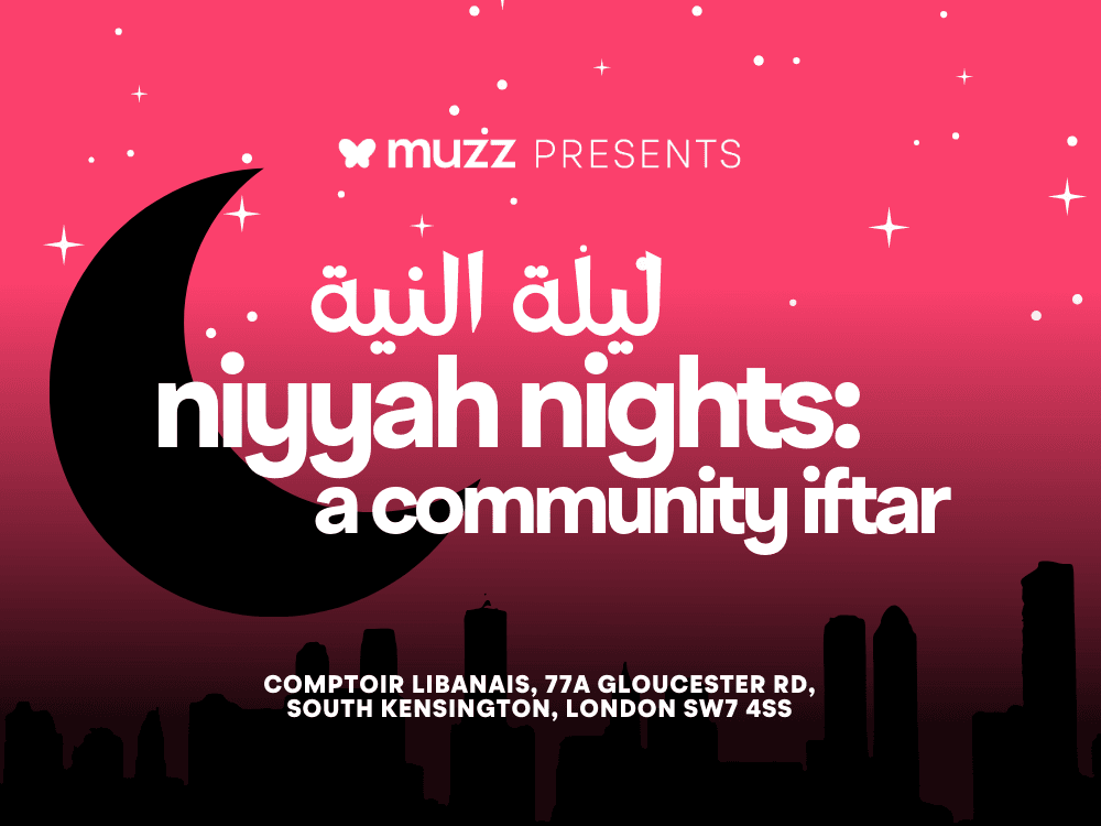 Niyyah Nights: A Community Iftar | Muzz x Comptoir Libanais