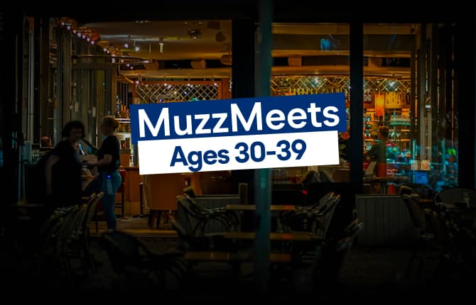 Ages 30–39 | MuzzMeets | West End Edition